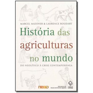 História das Agriculturas no Mundo