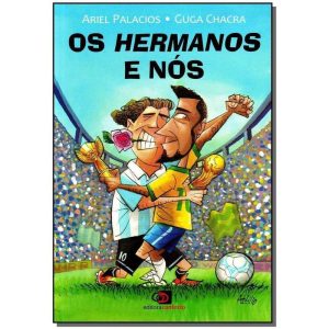 Os Hermanos e Nós