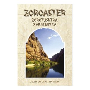 Zoroaster - Zorotushtra - Zaratustra