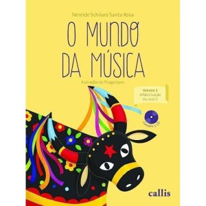 O Mundo da Musica - Vol 3: Alfabetizacao Musical