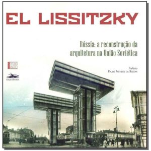 Rússia - A Reconstrução da Arquitetura na União  Soviética