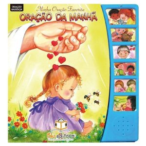 Minha Oração Favorita - Oração da Manhã