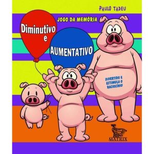 Diminutivo e Aumentativo - Jogo da Memória