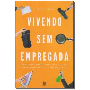 Vivendo Sem Empregada