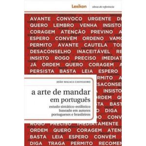 Arte De Mandar Em Portugues, A