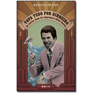 Topa Tudo Por Dinheiro