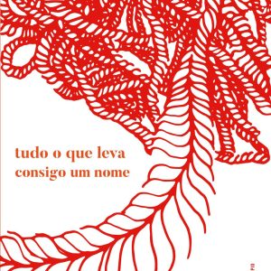 Tudo o Que Leva Consigo Um Nome