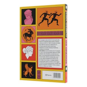 Os Gregos - a Trajetória De Um Povo Que Moldou a Cultura Ocidental