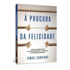 À Procura Da Felicidade