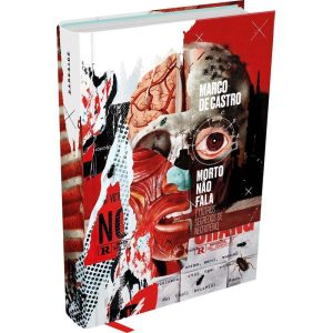 Morto Não Fala e Outros Segredos de Necrotério