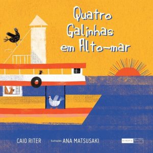 Quatro galinhas em alto-mar