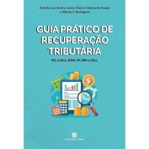Guia Prático de Recuperação Tributária
