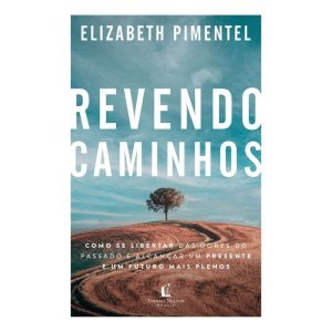 Revendo Caminhos