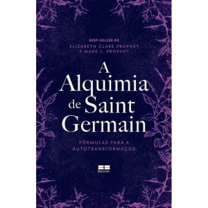 A Alquimia De Saint Germain