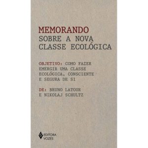 Memorando Sobre a Nova Classe Ecológica