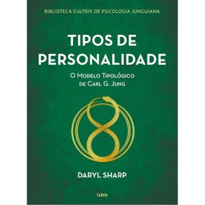 TIPOS DE PERSONALIDADE - NOVA EDICAO