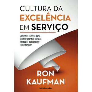 Cultura da Excelência Em Serviço