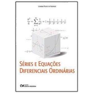 Séries e Equações Diferenciais Ordinárias