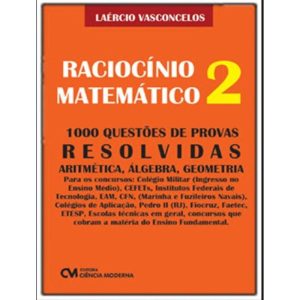 Raciocínio Matemático - Vol. 02