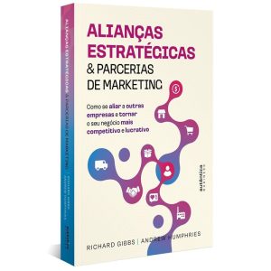 Alianças Estratégicas & Parcerias de Marketing