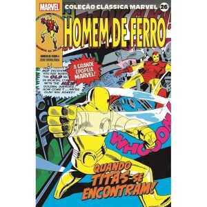 Coleção Clássica Marvel Vol.26 - Homem De Ferro Vol.04
