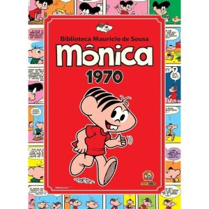 Mônica - Vol. 01: 1970 - Biblioteca Mauricio De Sousa
