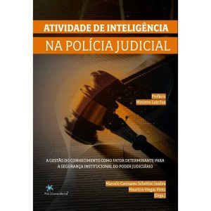 A Atividade de Inteligência na Polícia Judicial - 01Ed/24