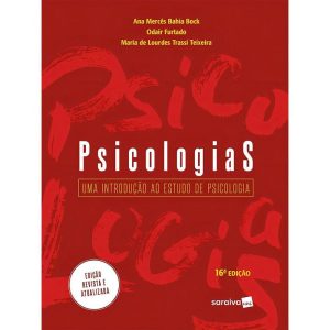 Psicologias - Uma Introdução ao Estudo de Psicologia