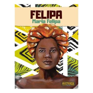 Felipa - Maria Felipa