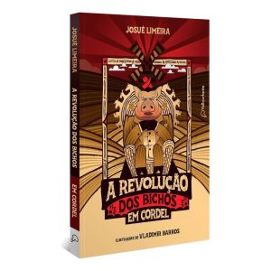a Revolução Dos Bichos Em Cordel