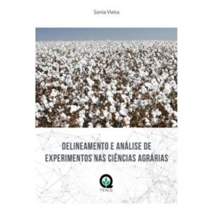 Delineamento E Análise De Experimentos Nas Ciências Agrárias