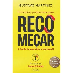 Principios Poderosos Para Recomeçar - O Fundo do Poço Não é o Seu Lugar