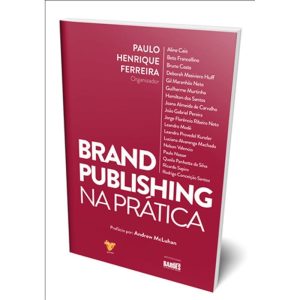 Brand Publishing na Prática