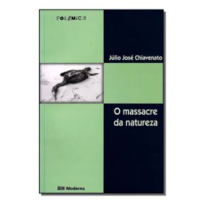 Massacre da Natureza Ed.02