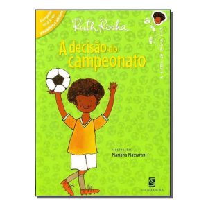 a Decisão Do Campeonato