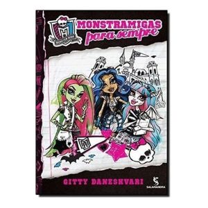 Monster High - Monstramigas Para Sempre