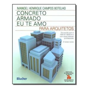 Concreto armado - Eu te amo