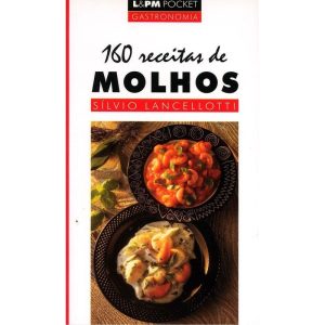 160 receitas de molhos