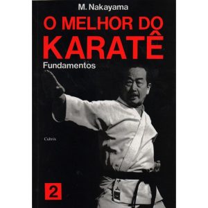 o Melhor Do Karatê - Fundamentos