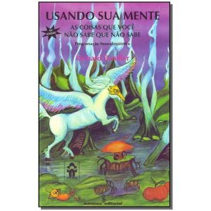 Usando Sua Mente - 10Ed/87