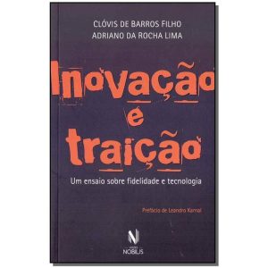 Inovação e Traição