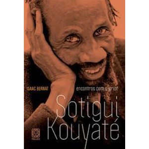 Encontros Com o Griot Sotigui Kouyaté