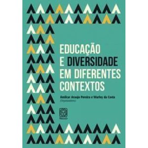 Educação e Diversidade Em Diferentes Contextos