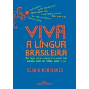 Viva a Língua Brasileira!