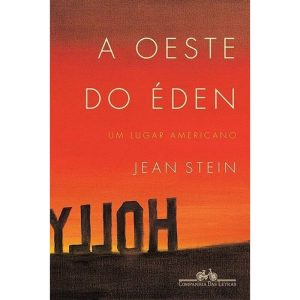 Oeste do Éden, A
