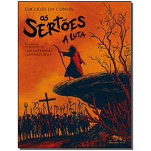 Sertões, Os - A Luta