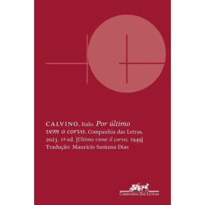 Por Último Vem o Corvo