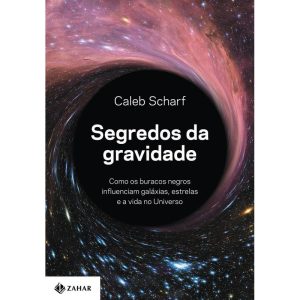 Segredos da Gravidade