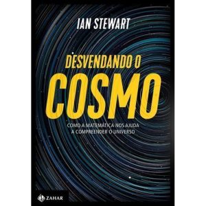 Desvendando o cosmo