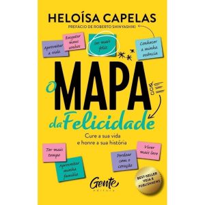 O mapa da felicidade – nova edição